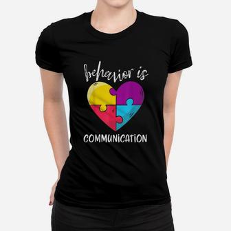 Sped Special Education Behavior Is Communication Heart Ladies Tee - Seseable