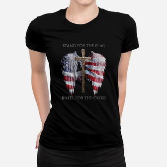 Stand For The Flag Kneel For The Cross Eagle Ladies Tee - Seseable