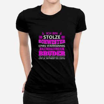 Stolze Schwester Wahnsinnig Fantastischer Bruder Frauen Tshirt - Seseable