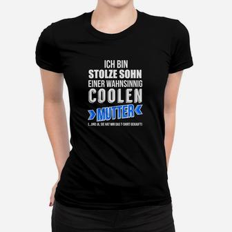 Stolzer Sohn Cool Mum Frauen Tshirt, Statement-Design in Schwarz - Seseable