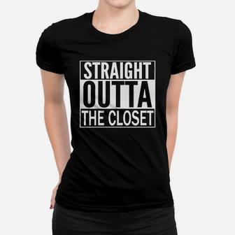 Straight Outta The Closet Ladies Tee - Seseable