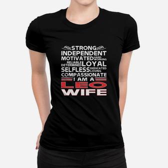 Strong Independent Motivates Leo Wife Ladies Tee - Seseable