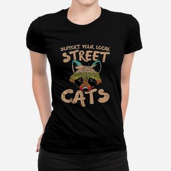 Support Your Local Street Cats Raccoon Vintage Retro Animal Ladies Tee - Seseable