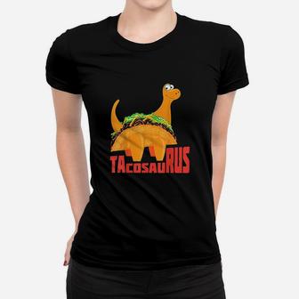Tacosaurus Cute Brontosaurus In A Tortilla Ladies Tee - Seseable