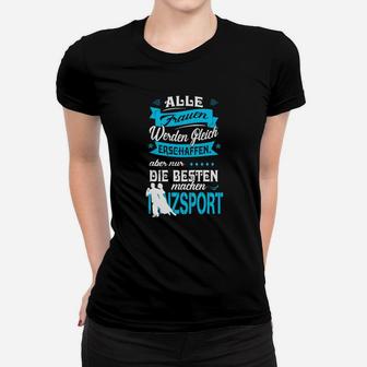 Tanzsport Damen Frauen Tshirt: Motivation für die Besten im Tanz - Seseable