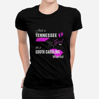 Tennessee Girl In South Carolina Shirts Tennessee Girl Tshirt,south Carolina Girl T-shirt,south Carolina Girl Tshirt,tennessee Girl In South Carolina Shirts Ladies Tee - Seseable