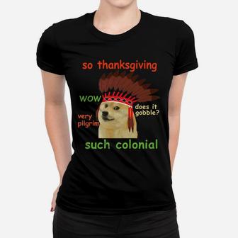 Thanksgiving Doge Meme Funny Shinu Iba Dog Top Ladies Tee - Seseable