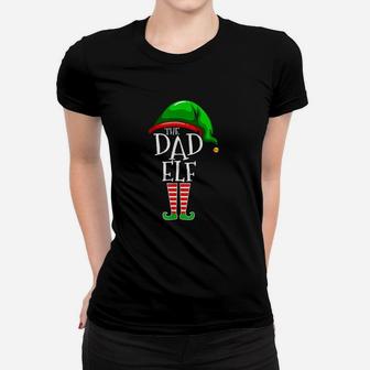 The Dad Elf Family Matching Group Christmas Daddy Ladies Tee - Seseable