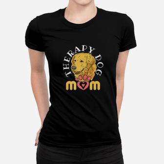 Therapy Dog Mom Therapy Dog Handler Ladies Tee - Seseable