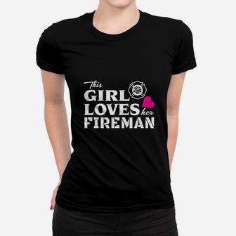 This Girl Loves Her Fireman Firefighter Wife Women T-shirt - Seseable