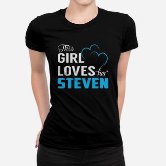 This Girl Loves Her Steven Name Shirts Ladies Tee - Seseable