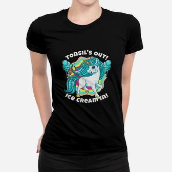 Tonsils Surgery Funny Unicorn Rainbow Ice Cream Women T-shirt - Seseable