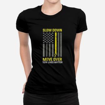 Tow Lives Matter Thin Yellow Line Tow Lives Matter Ladies Tee - Seseable