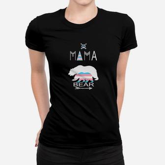 Transgender Mama Bear For Moms Of A Trans Child Ladies Tee - Seseable
