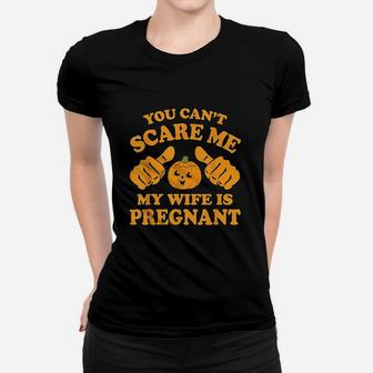 Unique Halloween You Cant Scare Me My Wife Is Ladies Tee - Seseable