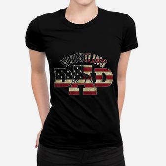 Usa Wrestling Dad Gifts American Flag Wrestle Team Coach Women T-shirt - Seseable