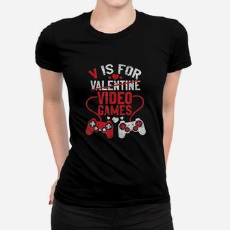 V Is For Video Games Funny Valentines Day Gamer Boy Men Gift Ladies Tee - Seseable