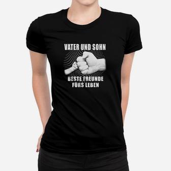 Vater Und Sohn Beste Freunde Furs Leben Frauen T-Shirt - Seseable