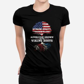 Viking American T-shirt American Grown With Viking Roots Ladies Tee - Seseable