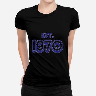 Vintage 1970 51st Birthday Gift For Dad Mom Grandpa Grandma Ladies Tee | Seseable UK