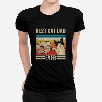 Vintage Best Cat Dad Ever Bump Fit Fathers Day Ladies Tee - Seseable