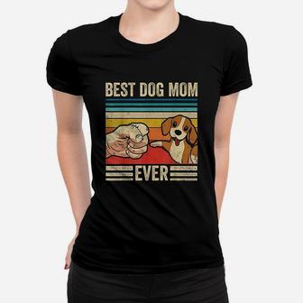 Vintage Best Dog Mom Ever Unique Gifts For Mom Ladies Tee - Seseable