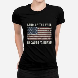 Vintage Flag Land Of The Free Because Of The Brave Ladies Tee - Seseable
