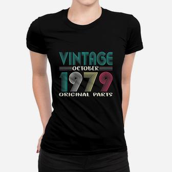 Vintage October Born In 1979 42nd Gifts Birthday Ladies Tee - Seseable