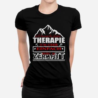 Wanderlust Bergliebhaber Frauen Tshirt mit Zermatt Spruch - Seseable