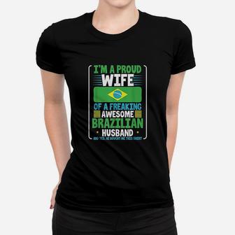 Wedding Gift Proud Wife Of Freakin Awesome Brazilian Husband Women T-shirt - Seseable