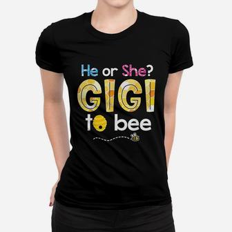 What Will It Bee He Or She Gigi To Bee Grandma Ladies Tee - Seseable