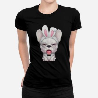 White French Bulldog In The Easter Bunny Costume Ladies Tee - Seseable