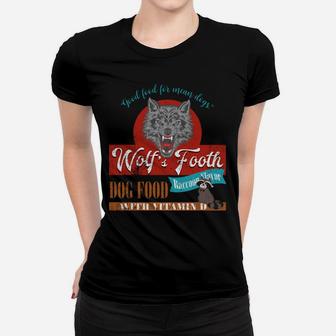 Wolfs Tooth Dog Foods Ladies Tee - Seseable