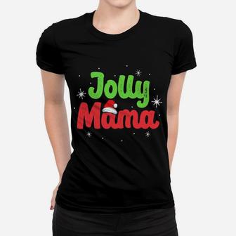 Womens Jolly Mama Women Christmas Mom Mother Xmas Gift Ladies Tee - Seseable