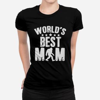 Worlds Best Mom Bigfoot Ladies Tee - Seseable