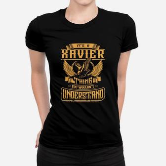 Xavier Shirt .its A Xavier Thing You Wouldnt Understand - Xavier Tee Shirt, Xavier Hoodie, Xavier Family, Xavier Tee, Xavier Name Ladies Tee | Seseable UK
