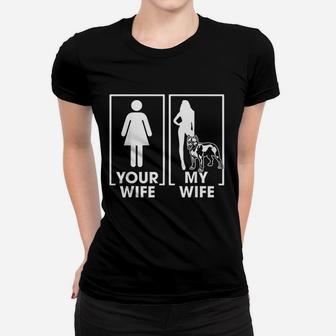 Your Wife My Wife Pitbull Funny Pitbull Lover Ladies Tee - Seseable