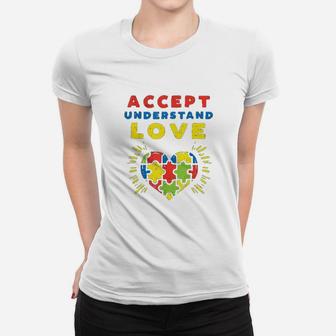 Accept Understand Love Puzzle Heart Awareness Mom Dad Ladies Tee - Seseable