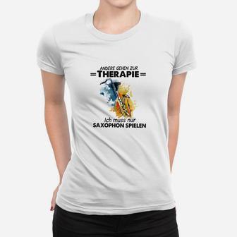 Andere Gehen Zur Therapie Saxophone Frauen T-Shirt - Seseable