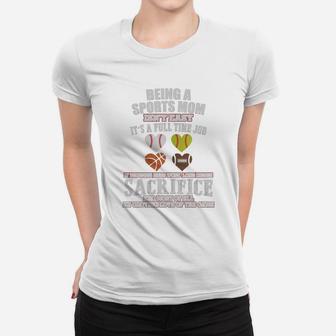 Being A Sports Mom Isn't Easy Ladies Tee - Seseable