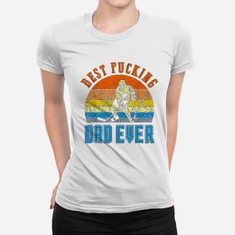 Best Pucking Dad Vintage Retro Fathers Day Gift Ladies Tee - Seseable