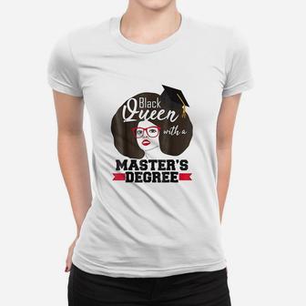 Black Queen Masters Degree Graduation Msw Mba Gift Women T-shirt - Seseable