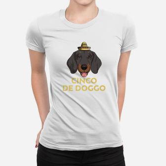 Cinco De Doggo Dachshund Dog Cinco De Mayo Mexican Ladies Tee - Seseable