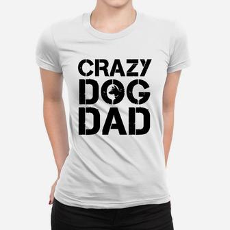 Crazy Dog Dads Ladies Tee - Seseable