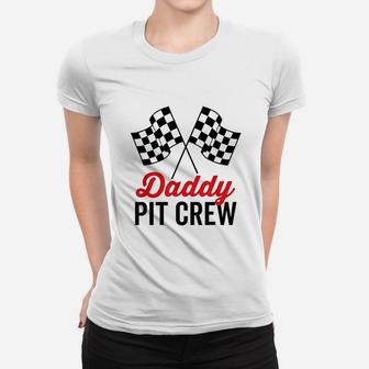 Daddy Pit Crew Racing Party Ladies Tee - Seseable