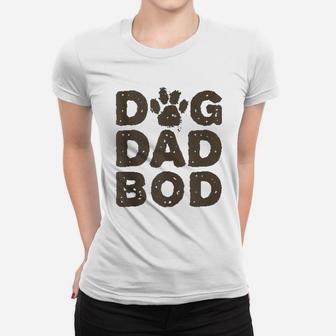Dog Dad Bod Ladies Tee - Seseable