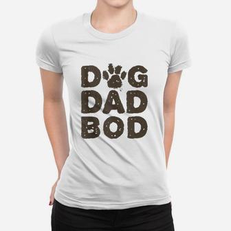 Dog Dad Bods Ladies Tee - Seseable