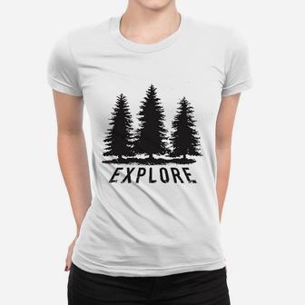 Explore Pine Trees Outdoor Adventure Cool Ladies Tee - Seseable