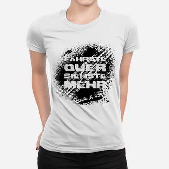 Fahrschule Quält Schüler Frauen Tshirt, Herren Graffiti Spruch Tee - Seseable