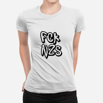 Fck Nzs Frauen T-Shirt - Seseable